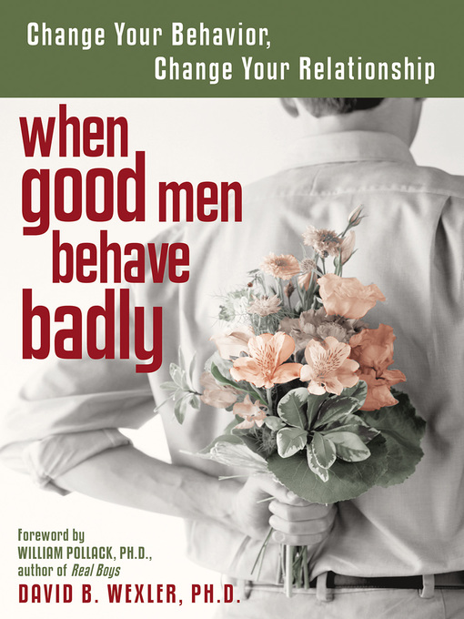 Cover image for When Good Men Behave Badly